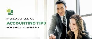 Read more about the article <strong>Incredibly Useful Accounting Tips for Small Businesses</strong>